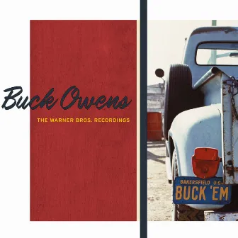 The Warner Bros. Recordings by Buck Owens