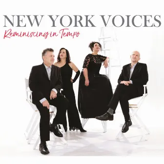 Reminiscing in Tempo by New York Voices