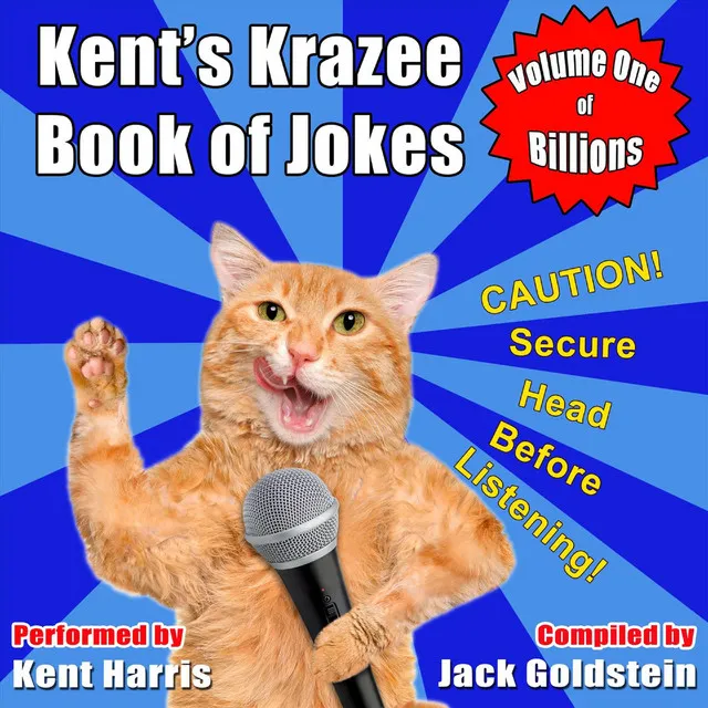 Kent's Krazee Book of Jokes, Vol. 1 (Unabbreviated)