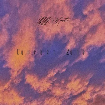 Comfort Zone by Yrbk