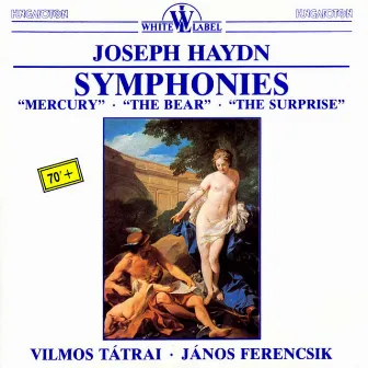 Symphonies: Mercury - The Bear - The Suprise by Vilmos Tátrai