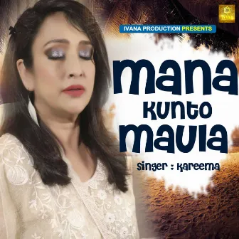 Mana kunto maula by Kareema