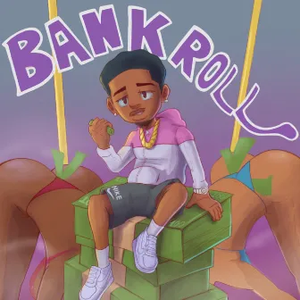 Bankroll by Drebae