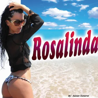 Rosalinda - Single by Sussan Kameron