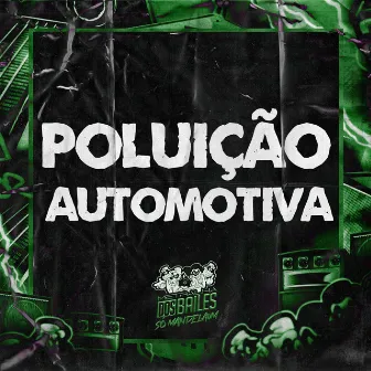 POLUIÇÃO AUTOMOTIVA by MC IRAQUI ZL