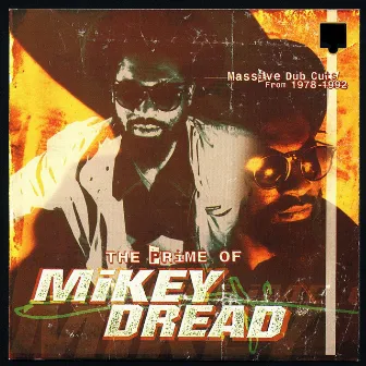 The Prime of Mikey Dread by Mikey Dread