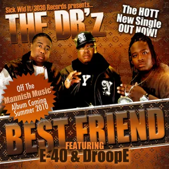 Best Friend by The DB'z