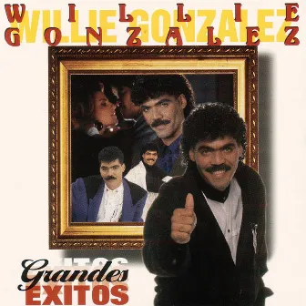 Grandes Exitos by Willie Gonzalez