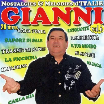 Nostalgies Et Mélodies d'Italie Vol. 6 by Gianni