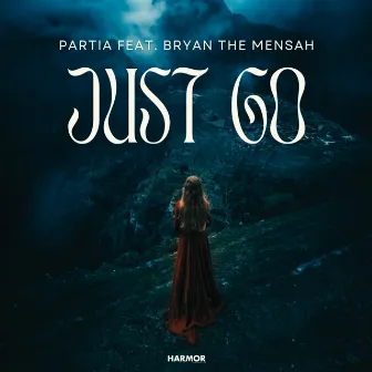 Just Go by PARTIA