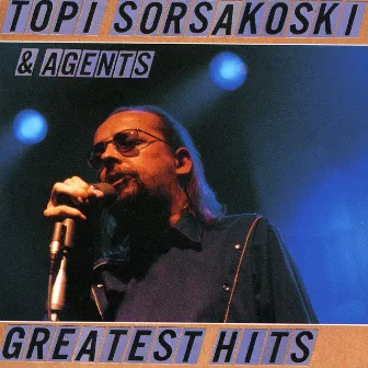 Greatest Hits by Topi Sorsakoski & Agents