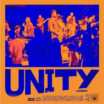 Unity (Ao Vivo) by Lagoinha One