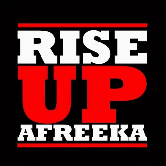 Afreekan Rise Up by Sun Sooley