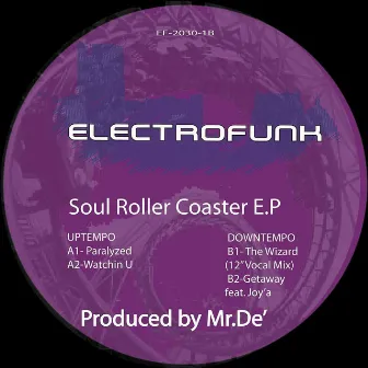 Soul Roller Coaster EP by Mr. De'