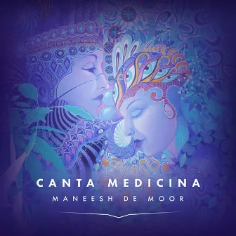 Canta Medicina by Maneesh de Moor