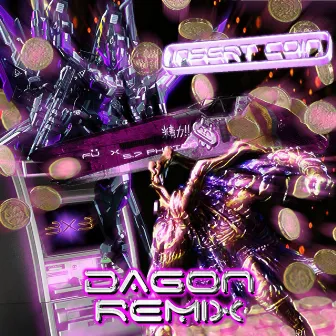 Insert coin (Dagon Remix) by Dagon