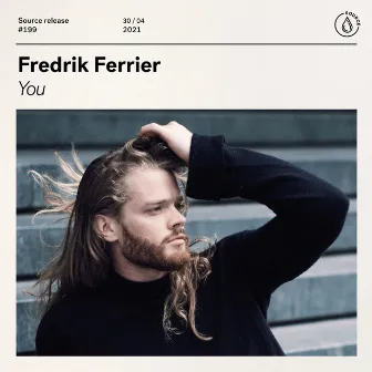 You by Fredrik Ferrier