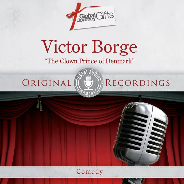 Great Audio Moments, Vol.20: Victor Borge