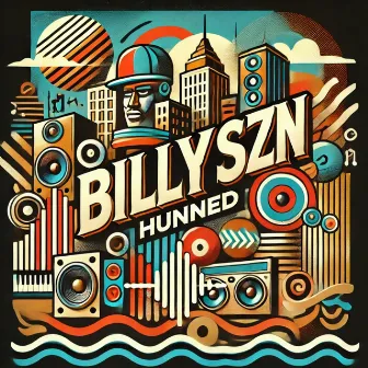 Billy SZN, Vol. 2 by Billy Hunned