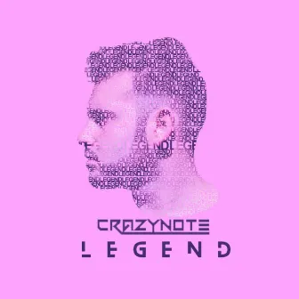 Legend by Crazynote