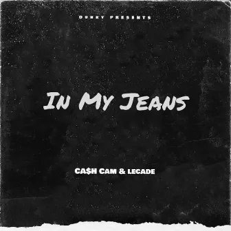 In My Jeans by Sarca