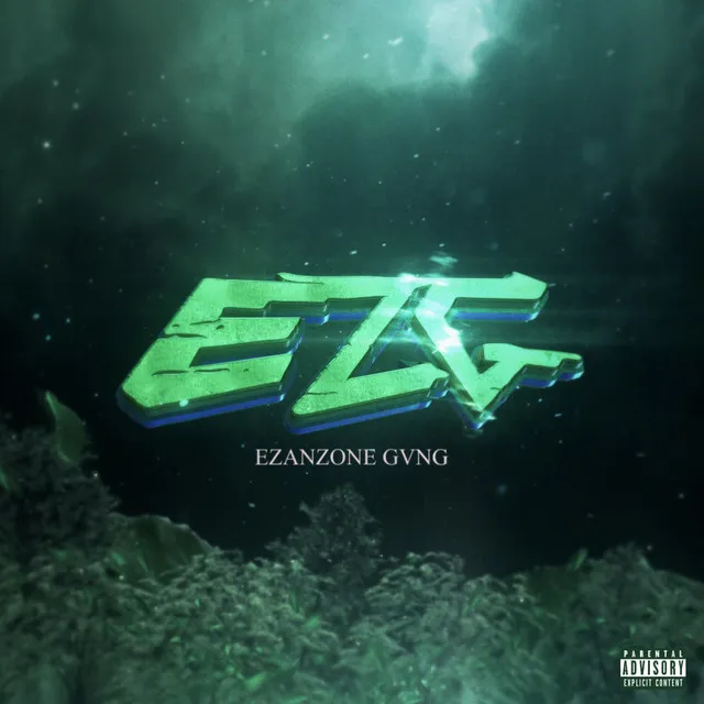 EZG (EZAN ZONE GANG)