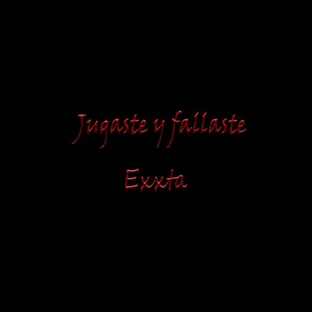 Jugaste y Fallaste