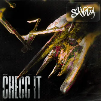 Checc It by Saigga