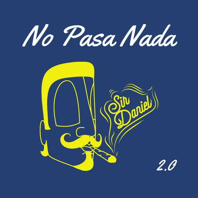 No Pasa Nada 2.0