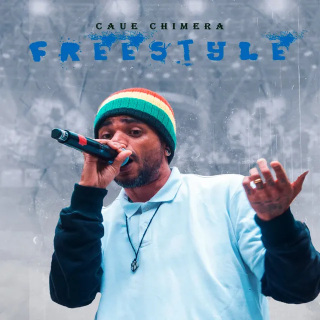 Freestyle Caue Chimera