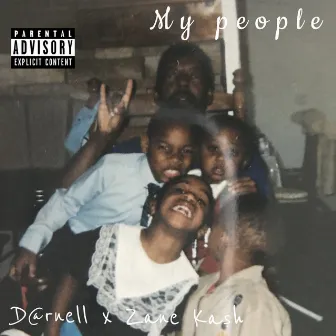 My People by D@rnell