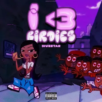 I <3 Birdies by 5ivestah