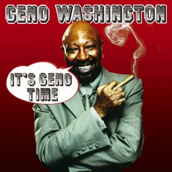 It's Geno Time by Geno Washington and the Ram Jam Band