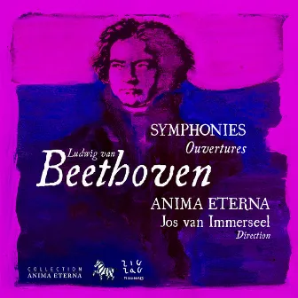 Beethoven: Symphonies & Ouvertures, Vol. 4 by Anima Eterna