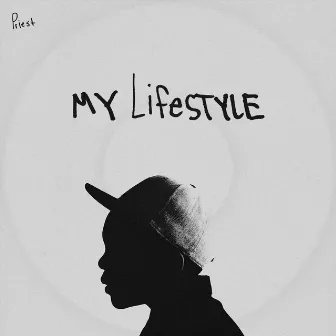 My Lifestyle by Priest