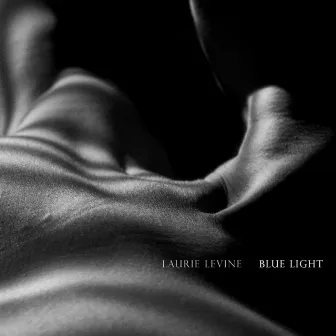 Blue Light by Laurie Levine