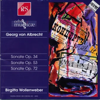 Georg Von Albrecht: Piano Sonatas by Birgitta Wollenweber