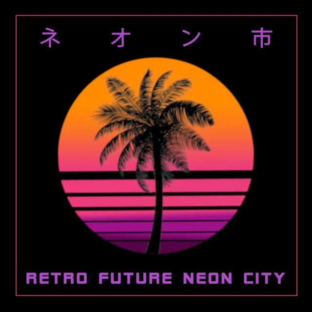 Retro Future Neon City