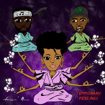 Temporary Feelings by Aneesa' Marie