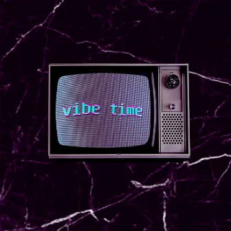 Vibe Time by ПОГОСТУ