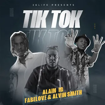 Tik Tok by Alain IG