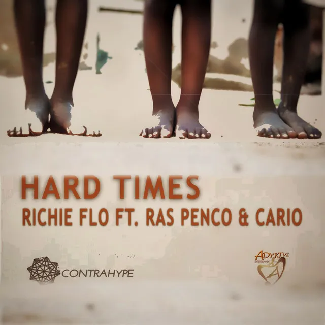 Hard Times (feat. Ras Penco & Cario)