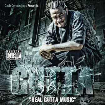 Real Gutta Music by Gutta