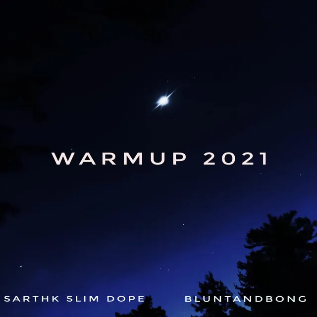 Warmup 2021