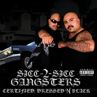 Certified Dressed N Black by Sicc 2 Sicc