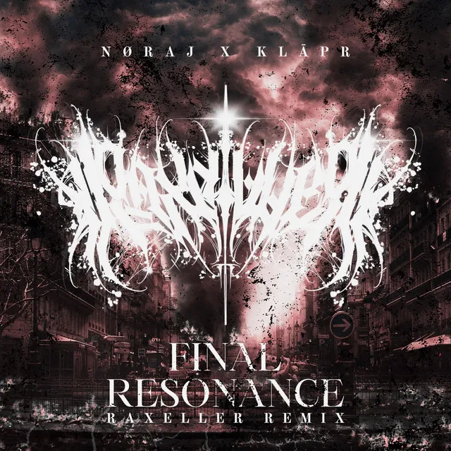 FINAL RESONANCE - Raxeller Remix