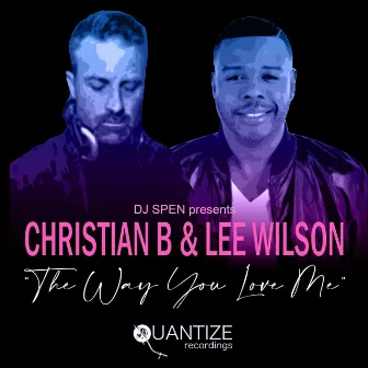 The Way You Love Me (Radio Mix) by Christian B