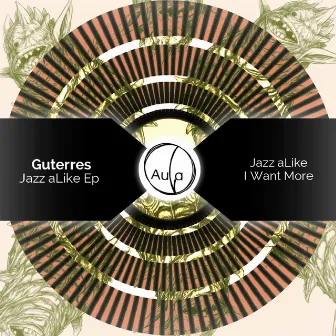 Jazz aLike Ep by Guterres