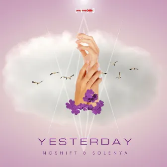 Yesterday by noShift