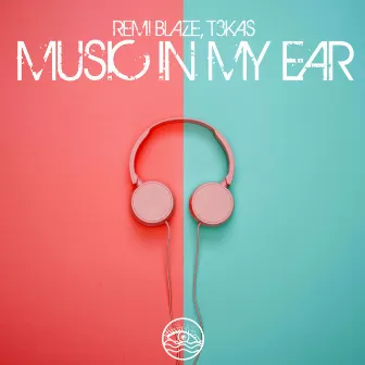 Music In My Ear by T3KAS